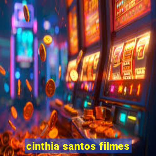 cinthia santos filmes